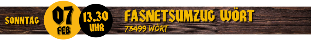 Fasnetsumzug Wört - 07. Februar