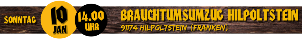 Brauchtumsumzug Hilpoltstein - 10. Januar