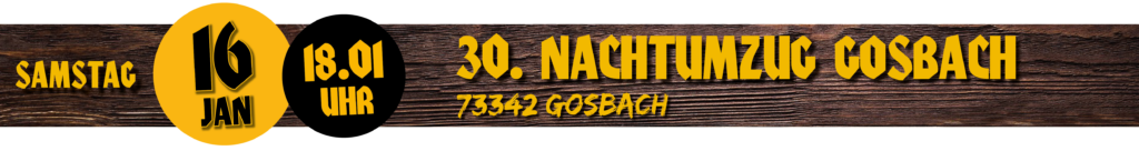 Nachtumzug Gosbach - 16. Januar
