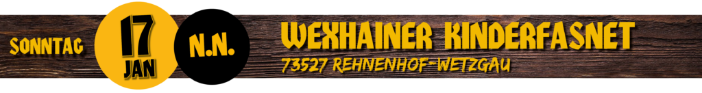 Wexhainer Kinderfasnet - 17. Januar